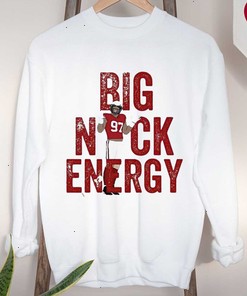 Official Nick Bosa Big Nick Energy T-shirt Sweatshirt Hoodie