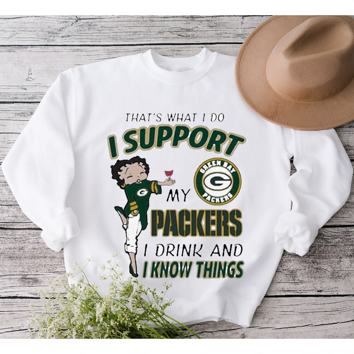 That's What I Do I Support My Packers I Drink And I Know Things T-Shirt - Fan Gift