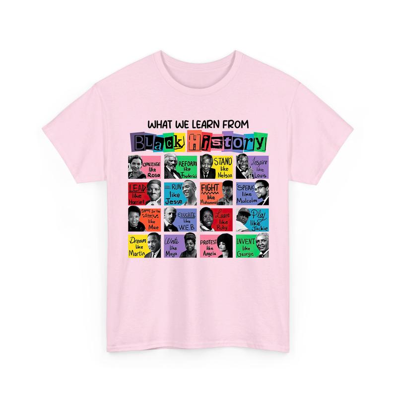 Empowerment Through History: Black History Month Cotton T-Shirt - Celebrate Black Lives and Learn from the Legends