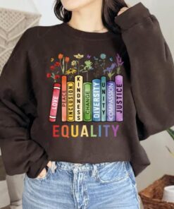 Equality Values Shirt | Love Peace Kindness | Feminist Gift for Her