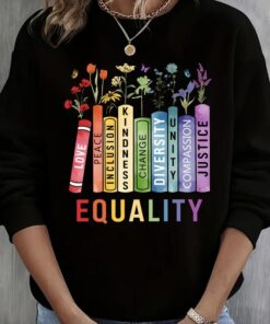 Equality Values Shirt | Love Peace Kindness | Feminist Gift for Her