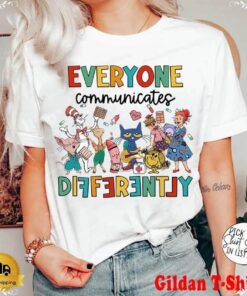 Everyone Communicates Differently Shirt | Neurodiversity Awareness Tee for Autism Teachers