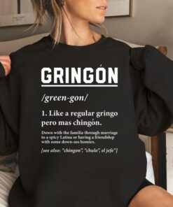 Gringón pero Más Chingón Shirt - Celebrate Cultural Fusion with Style