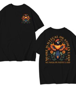 No One Is Illegal on Stolen Land T-Shirt | Human Rights Advocacy | Anti-Racism Activism