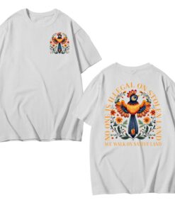 No One Is Illegal on Stolen Land T-Shirt | Human Rights Advocacy | Anti-Racism Activism