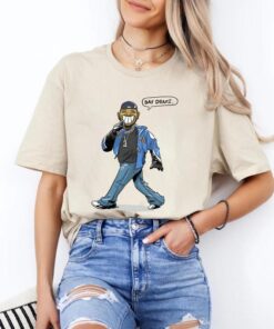 Say Drake! Funny RAP FANS T-Shirt – Unisex Cotton Tee for Music Lovers