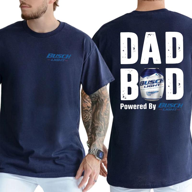 Dad Bod Powered By Busch Light Funny T-Shirt - Perfect Gift for Beer-Loving Dads